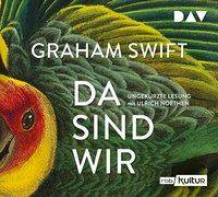 Da sind wir, 4 Audio-CD Ungekürzte Lesung mit Ulrich Noethen (4 CDs), Lesung. CD Standard Audio Format