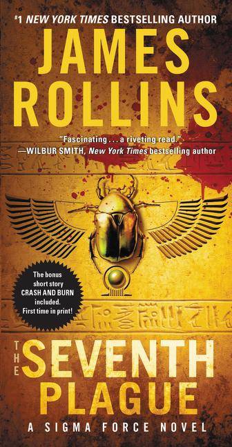 The Seventh Plague A Sigma Force Novel