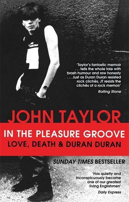 In The Pleasure Groove Love, Death & Duran Duran