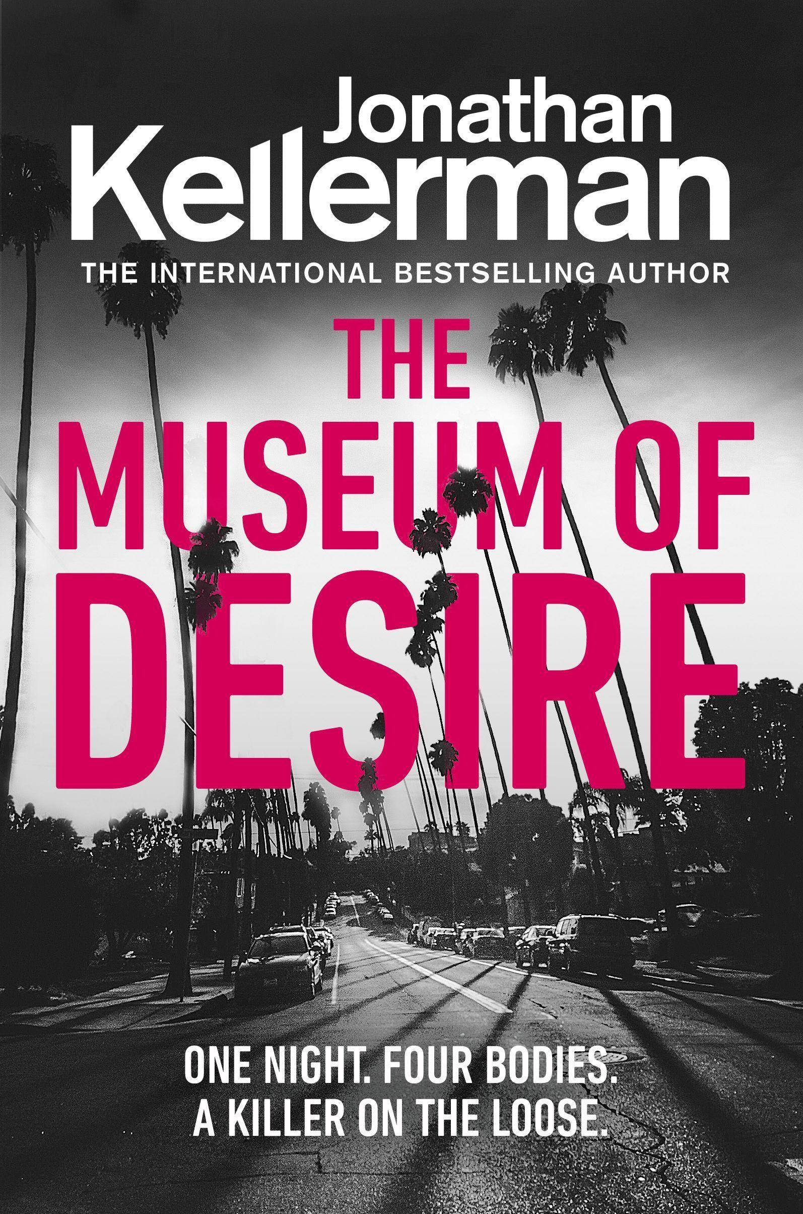 The Museum of Desire One Night. Four Bodies. A Killer on the Loose.