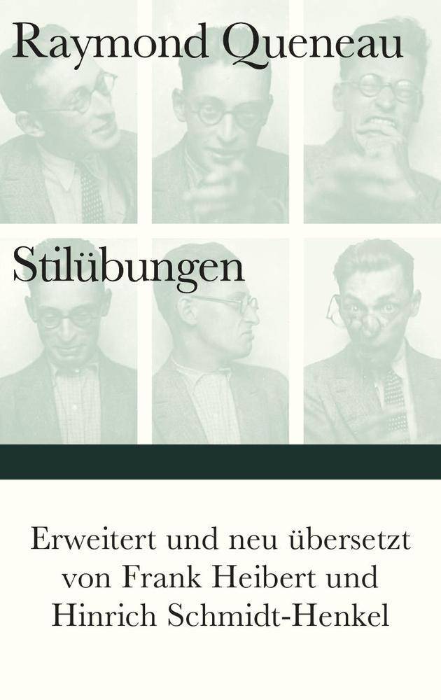 Stilübungen Erweitert und neuübersetzt. Straelener Übersetzerpreis 2017.