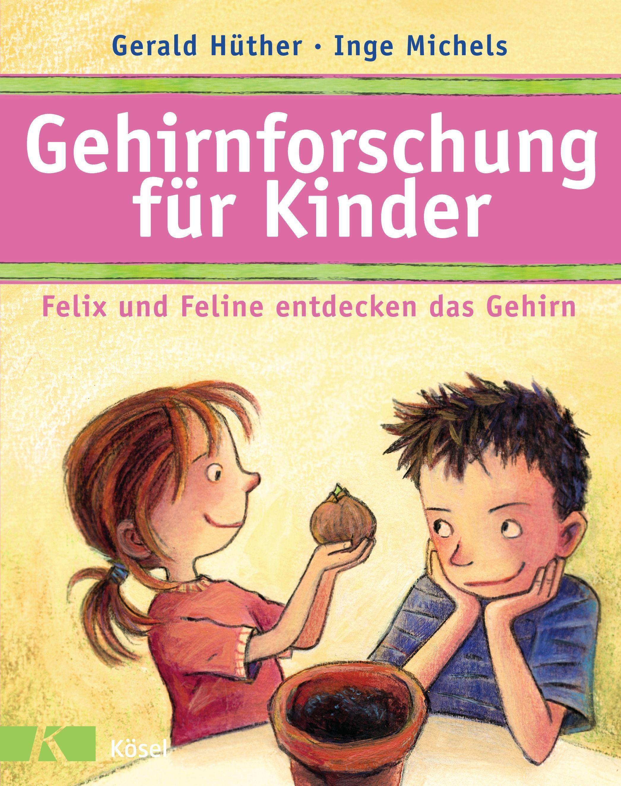 Gehirnforschung für Kinder  Felix und Feline entdecken das Gehirn Felix und Feline entdecken das Gehirn