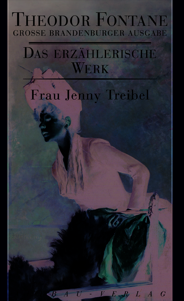 Frau Jenny Treibel oder Wo sich Herz zum Herzen find't Roman