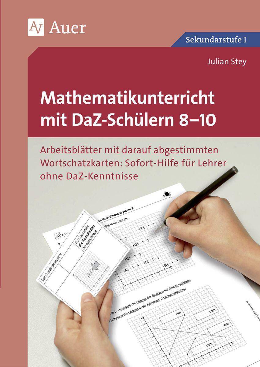 Mathematikunterricht mit DaZ-Schülern 8-10 Arbeitsblätter mit darauf abgestimmten Wortschatz karten Sofort-Hilfe für Lehrer ohne DaZ-Kenntniss (8