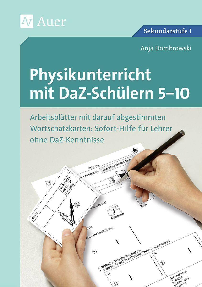 Physikunterricht mit DaZ-Schülern 5-10 Arbeitsblätter mit darauf abgestimmten Wortschatz karten Sofort-Hilfe für Lehrer ohne DaZ-Kenntniss (5. bis