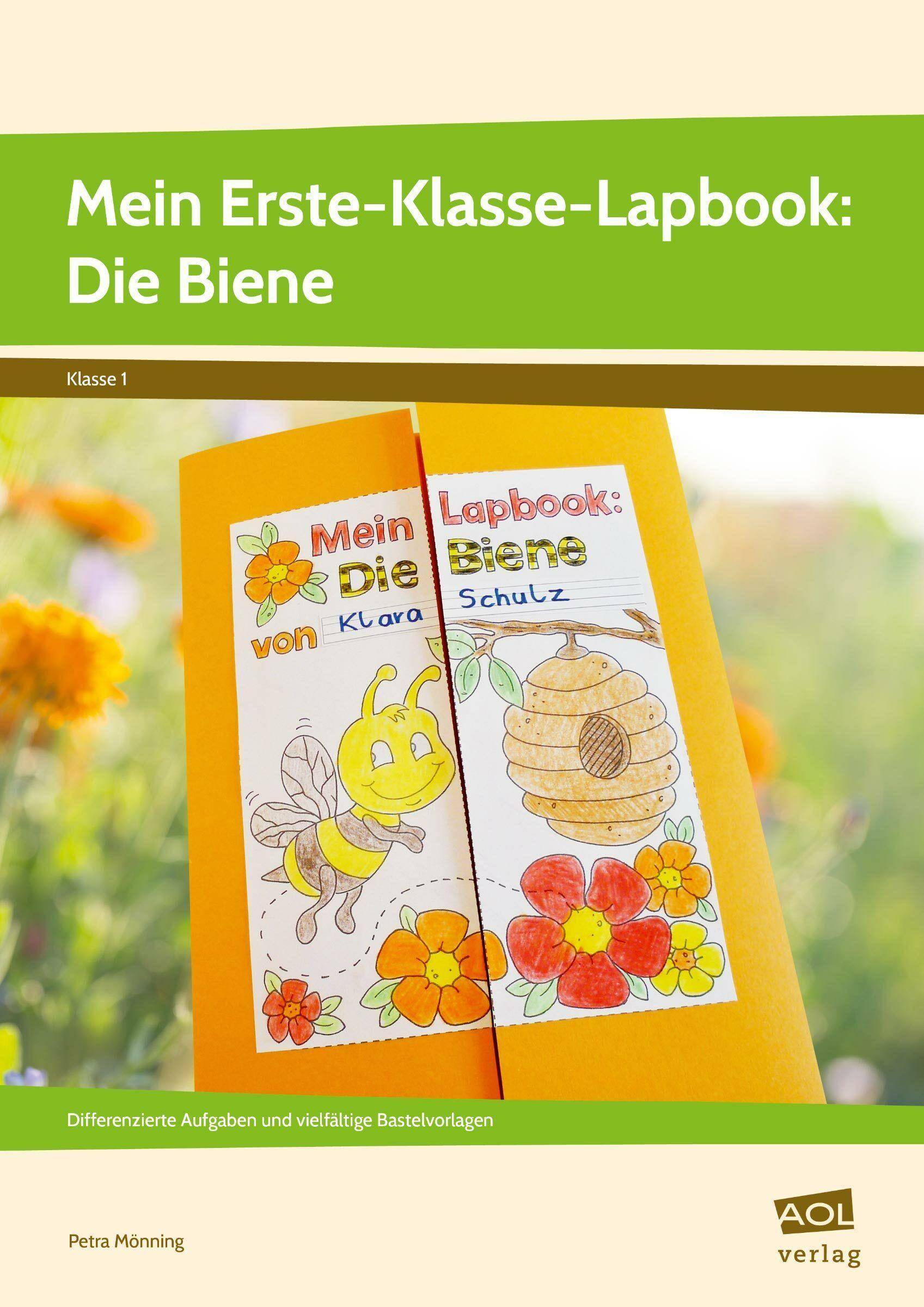 Mein Erste-Klasse-Lapbook: Die Biene Differenzierte Aufgaben und vielfältige Bastelvorlagen