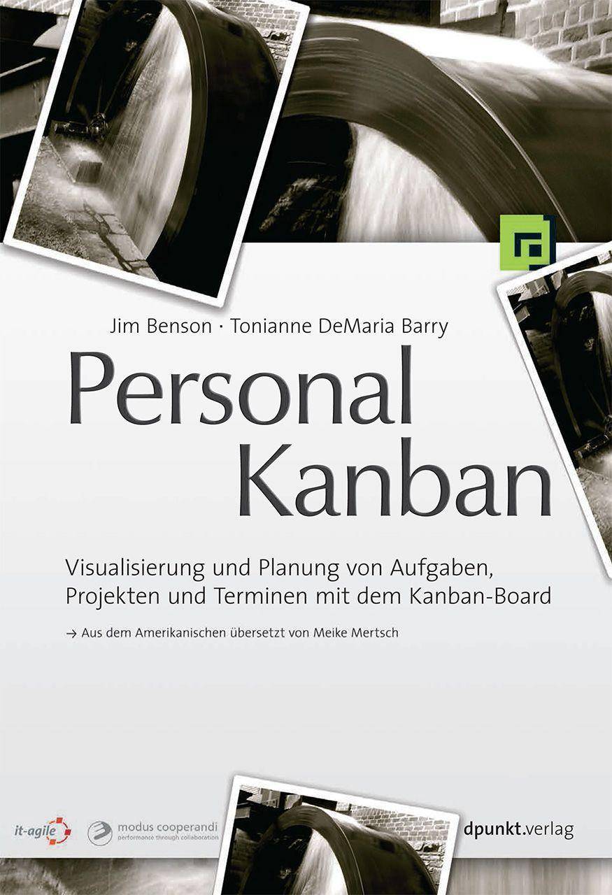 Personal Kanban Visualisierung und Planung von Aufgaben, Projekten und Terminen mit dem Kanban-Board