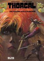 Thorgal - Die Rache der Zauberin Band 1 - Die Rache der Zauberin