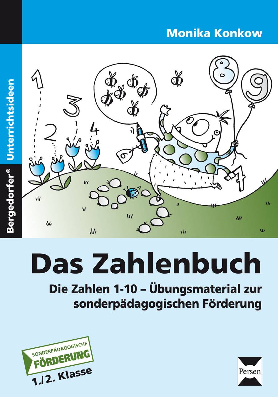 Das Zahlenbuch Die Zahlen 1 bis 10 - Übungsmaterial zur sonderpädagogischen Förderung (1. und 2. Klasse)