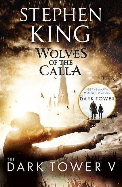 Wolves of the Calla The Dark Tower 5
