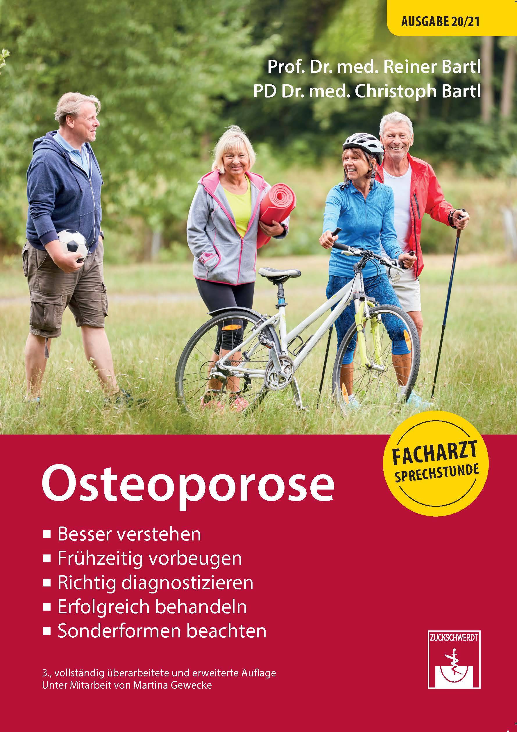 Osteoporose Risiko, Früherkennung, Diagnose, Behandlung (Facharzt-Sprechstunde)