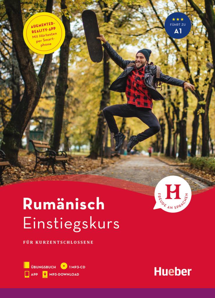 Rumänisch Einstiegskurs für Kurzentschlossene, Übungsbuch + MP3-CD + MP3-Download + Augmented Reality Führt zu A1
