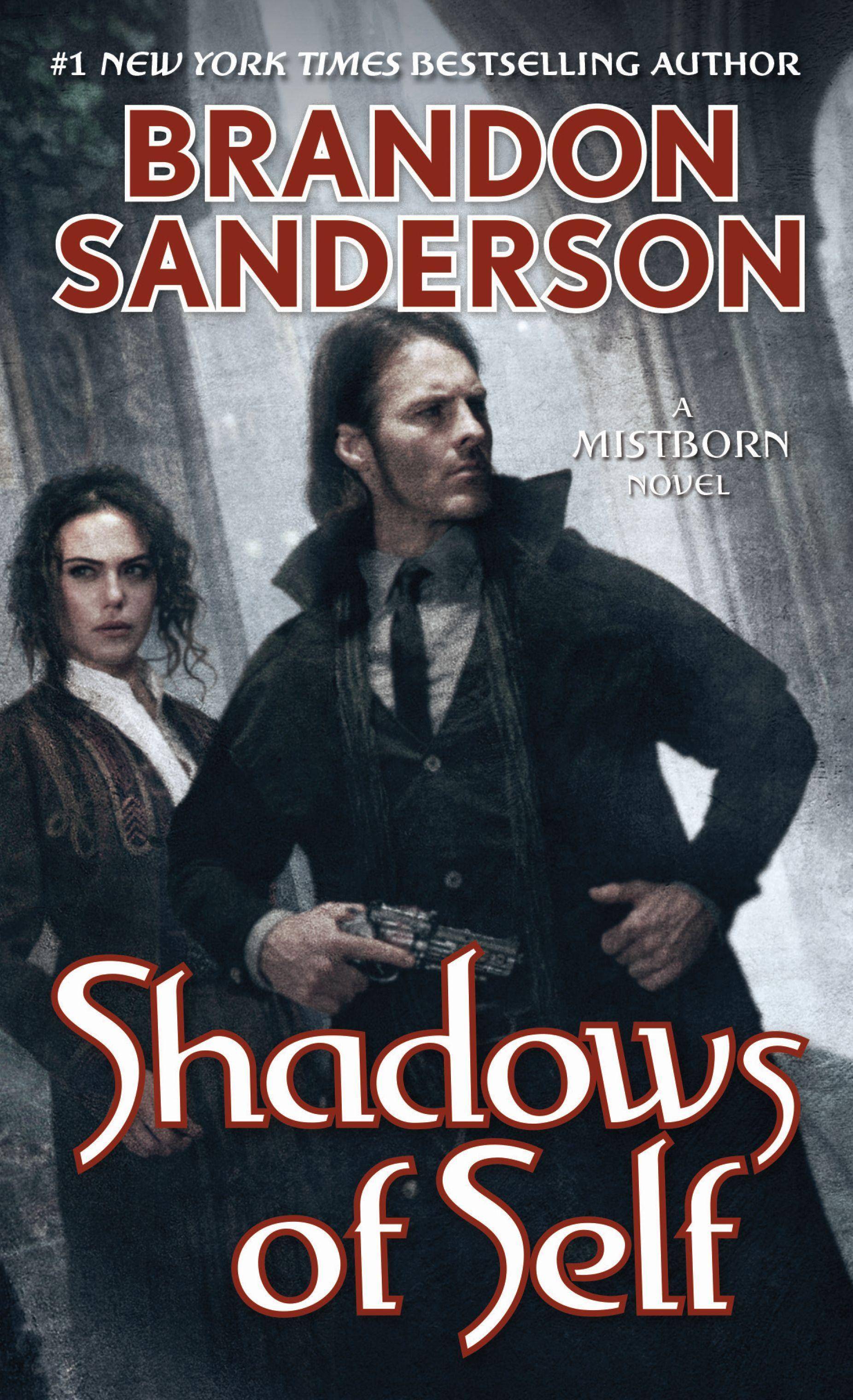 Shadows of Self A Mistborn Novel