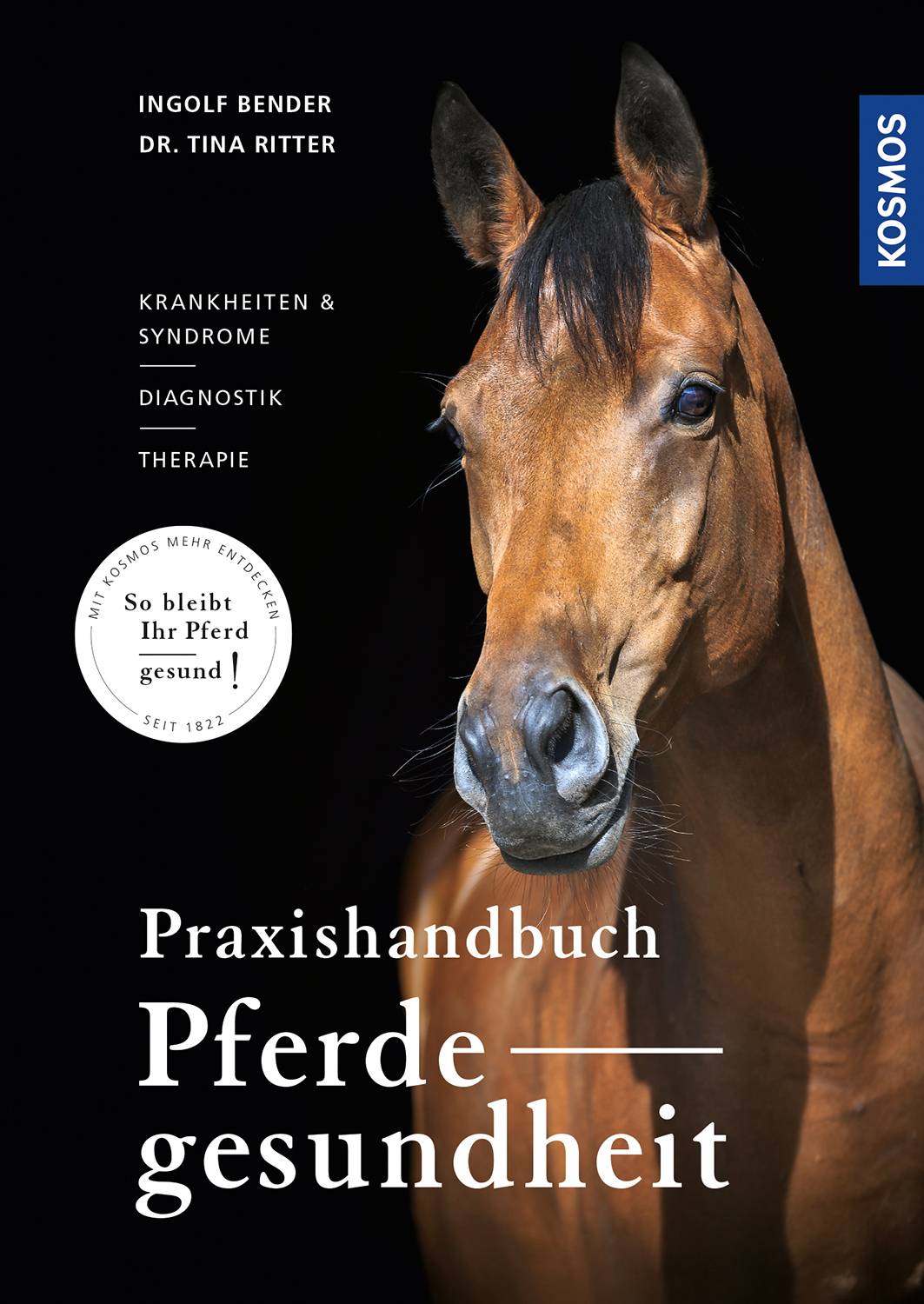 Praxishandbuch Pferdegesundheit Krankheiten und Syndrome, Diagnostik, Therapie