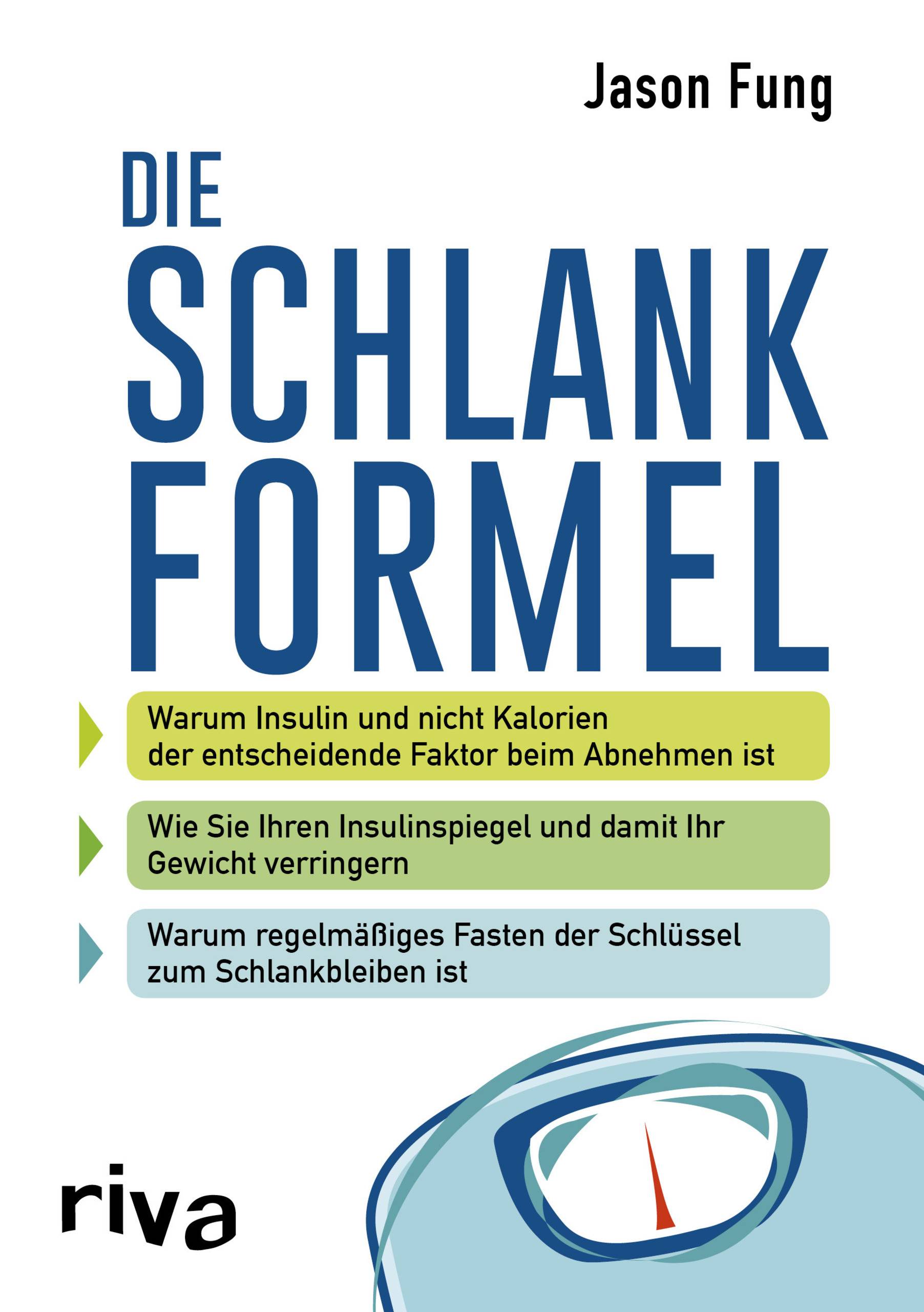 Die Schlankformel Warum Insulin und nicht Kalorien der entscheidende Faktor beim Abnehmen ist. 
Wie Sie Ihren Insulinspiegel und damit Ihr Gewicht ve