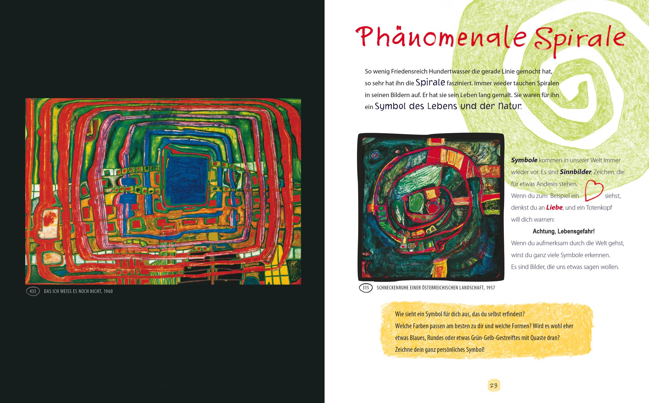 Träume ernten - Hundertwasser für Kinder Träume ernten im Reich des Maler-Königs. Mit vielen Anregungen zum Basteln, Malen und Nachdenken!