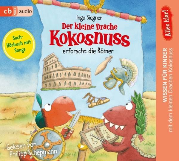Alles klar! Der kleine Drache Kokosnuss erforscht die Römer Lesung