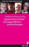 Systemische Kinder- und Jugendlichenpsychotherapie Kinder- und Jugendlichentherapie