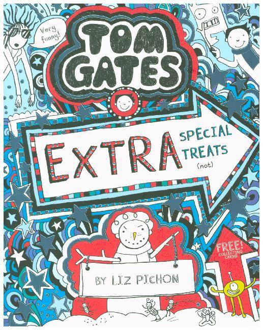 Tom Gates - Extra Special Treats (not) Tom Gates 6