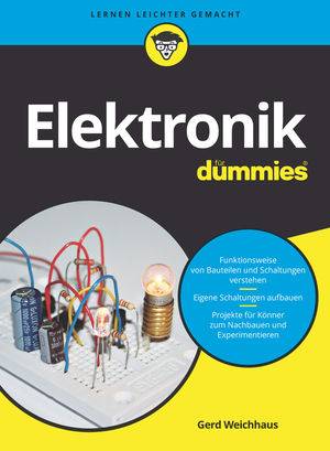 Elektronik für Dummies ...für Dummies
