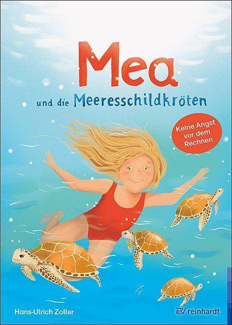 Mea und die Meeresschildkröten Keine Angst vor dem Rechnen