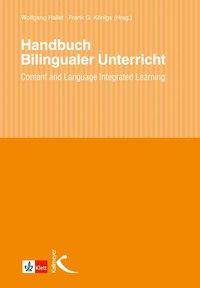 Handbuch Bilingualer Unterricht Content and Language Integrated Learning