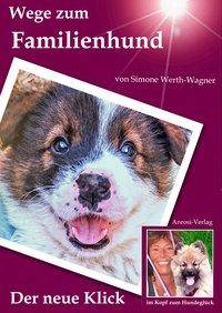 Wege zum Familienhund Der neue Klick