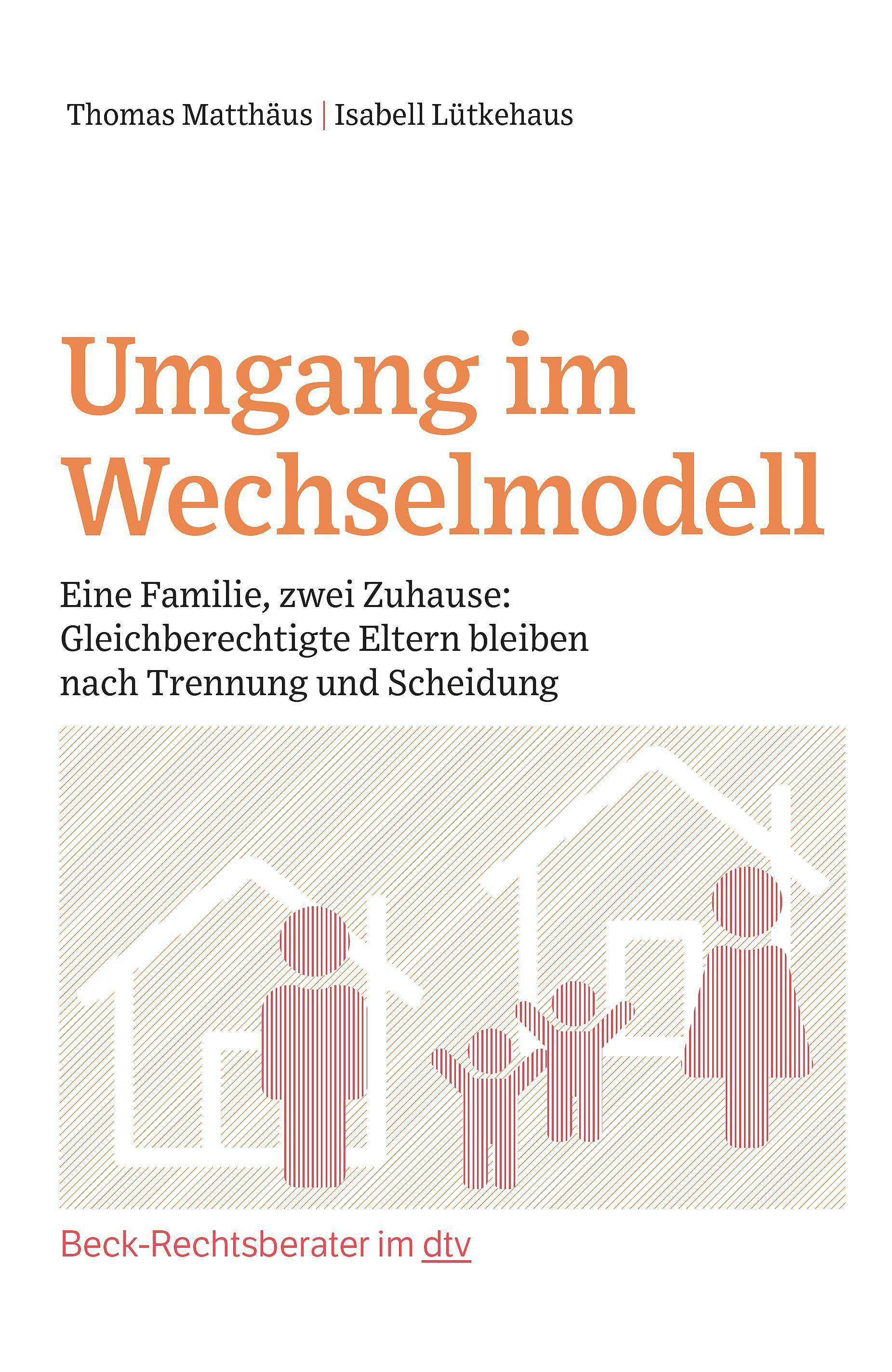 Umgang im Wechselmodell Eine Familie, zwei Zuhause: Gleichberechtigte Eltern bleiben nach Trennung und Scheidung