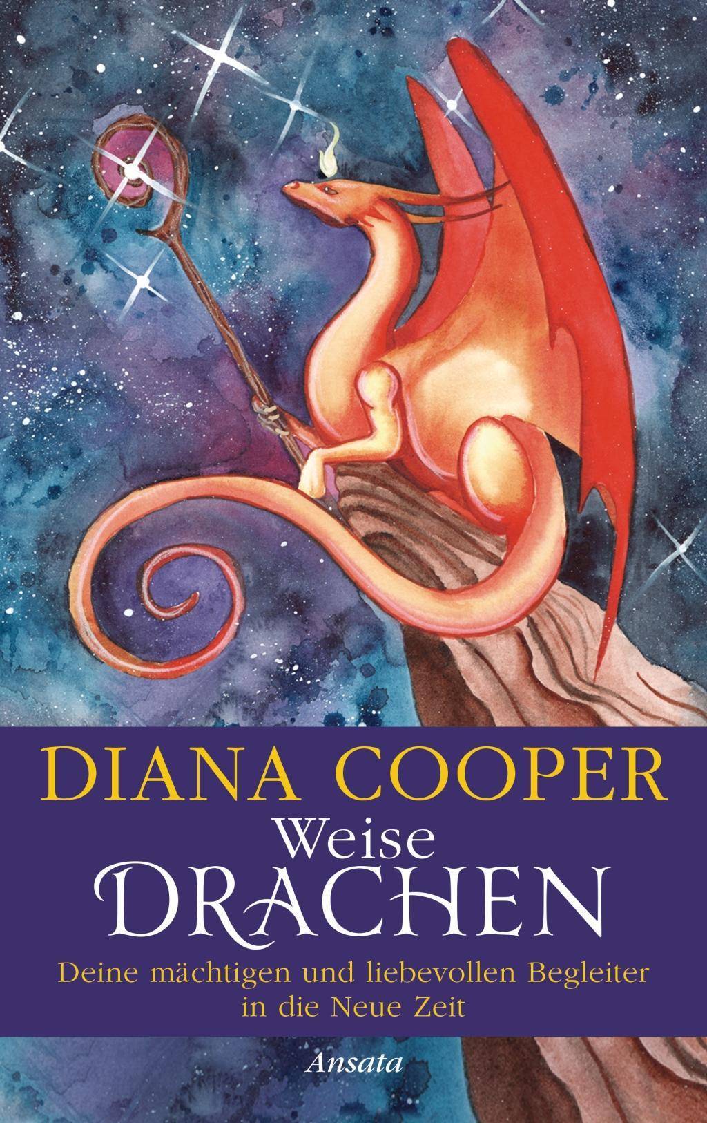 Weise Drachen Deine mächtigen und liebevollen Begleiter in die Neue Zeit