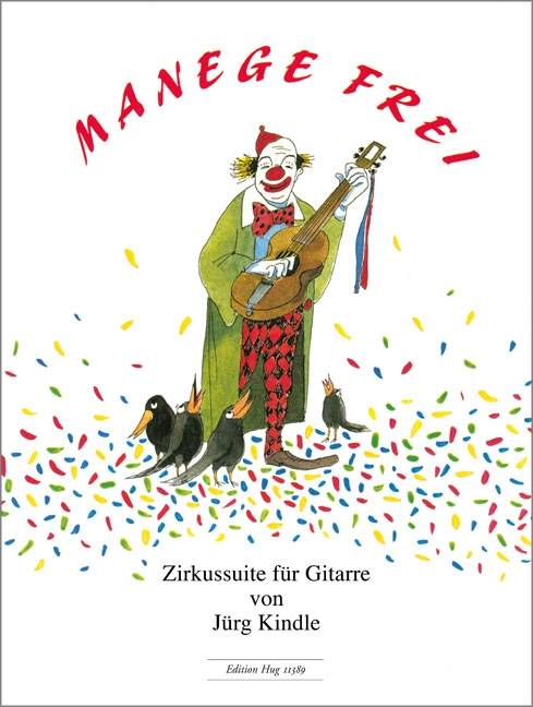 Manege frei Zirkussuite für Gitarre
