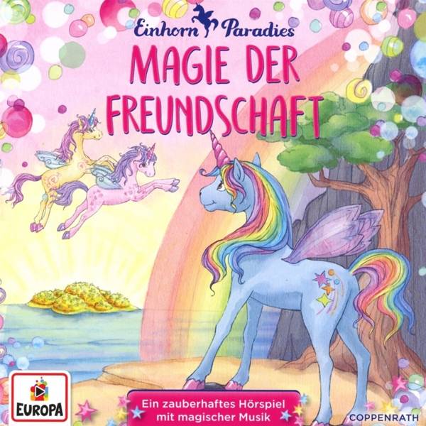 Einhorn-Paradies, Audio-CD Magie der Freundschaft