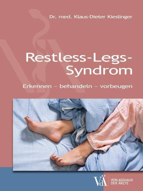 Restless-Legs-Syndrom Erkennen - behandeln - vorbeugen