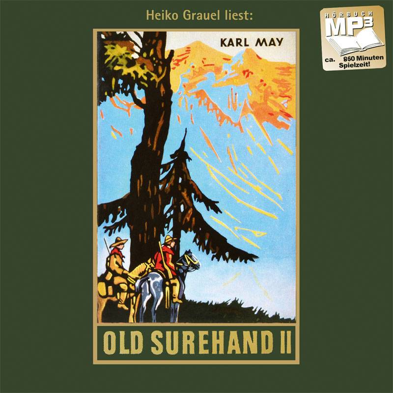 Old Surehand II, MP3-CD Band 15 der Gesammelten Werke