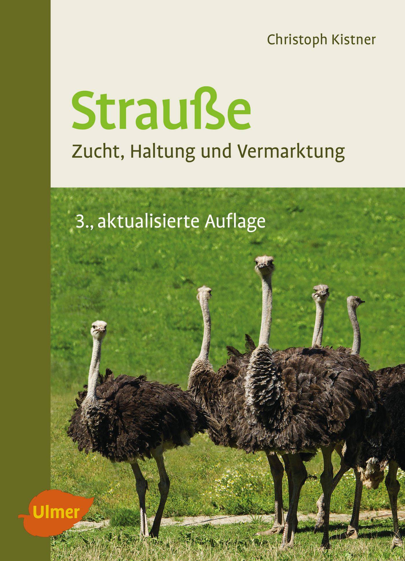Strauße Zucht, Haltung und Vermarktung