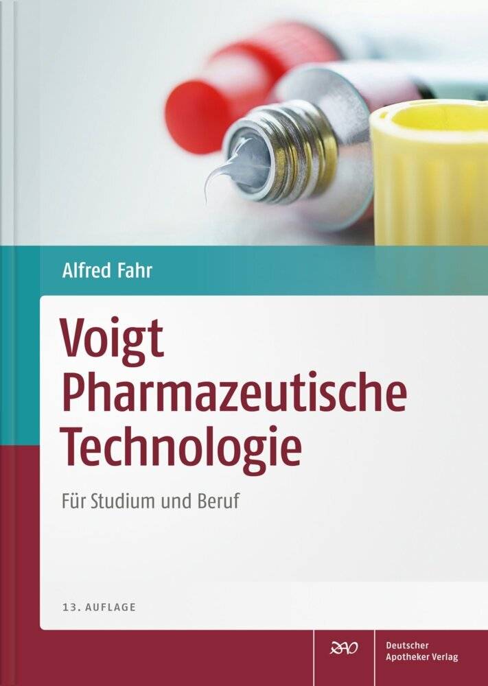 Voigt Pharmazeutische Technologie Für Studium und Beruf