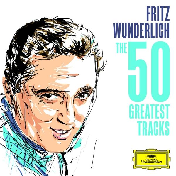 Fritz Wunderlich: The 50 Greatest Tracks, 2 Audio-CDs 2 CDs