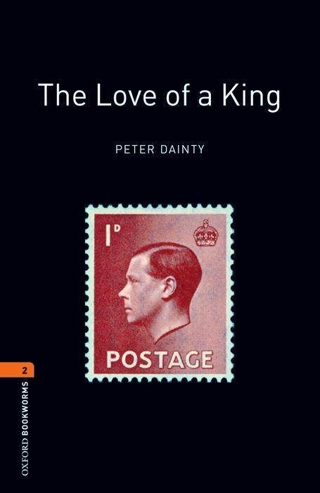 The Love of a King Reader. Text in English. 7. Schuljahr, Stufe 2
