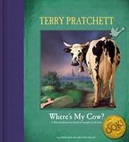Where's My Cow? A Discworld picture book for people of all sizes