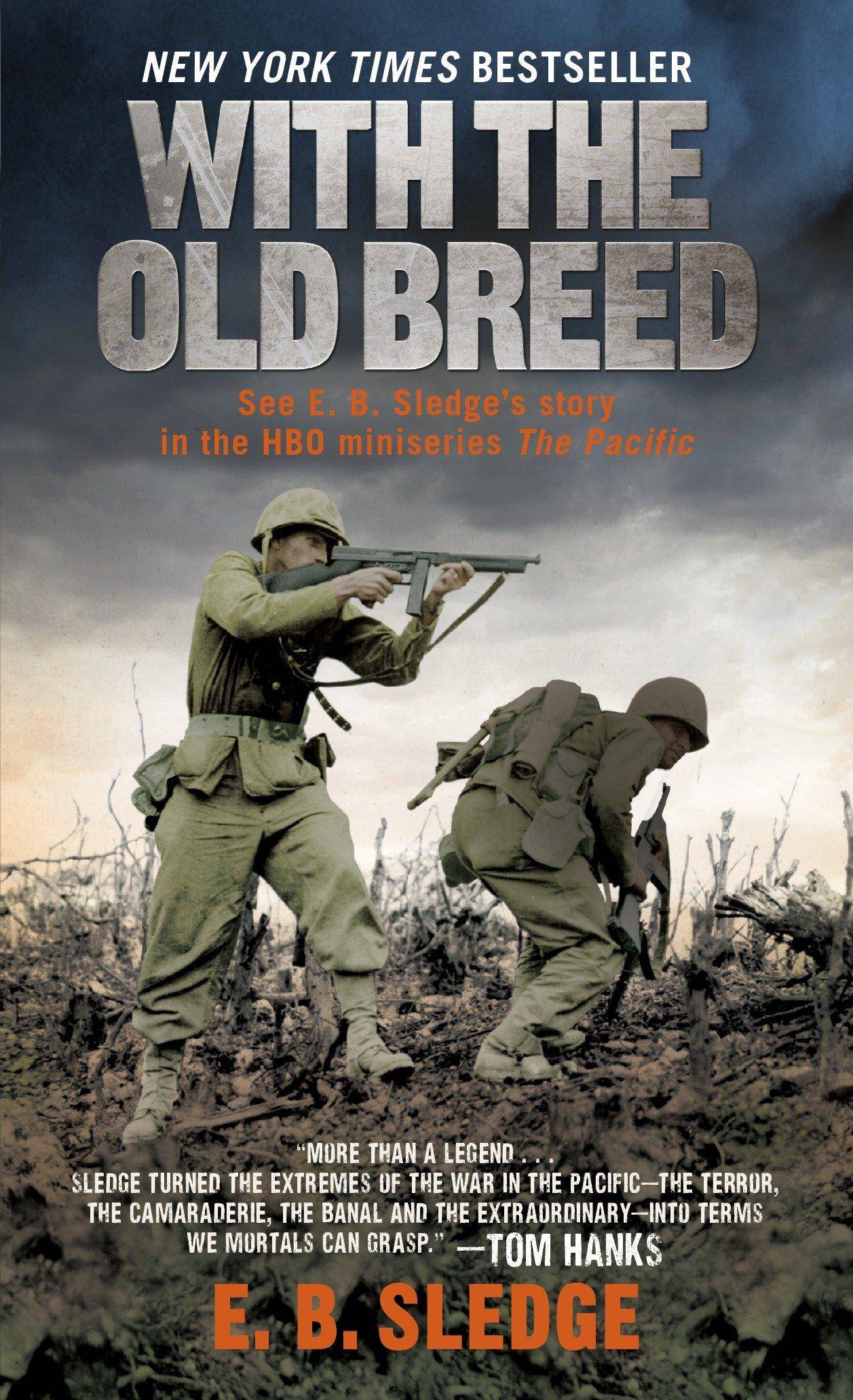 With the Old Breed At Peleliu and Okinawa