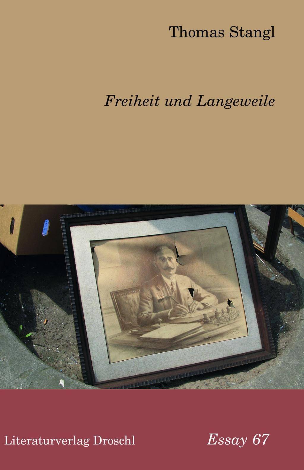 Freiheit und Langeweile Essays