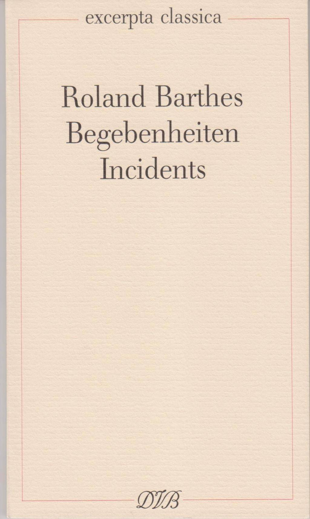 Begebenheiten excerpta classica I, Excerpta classica 1