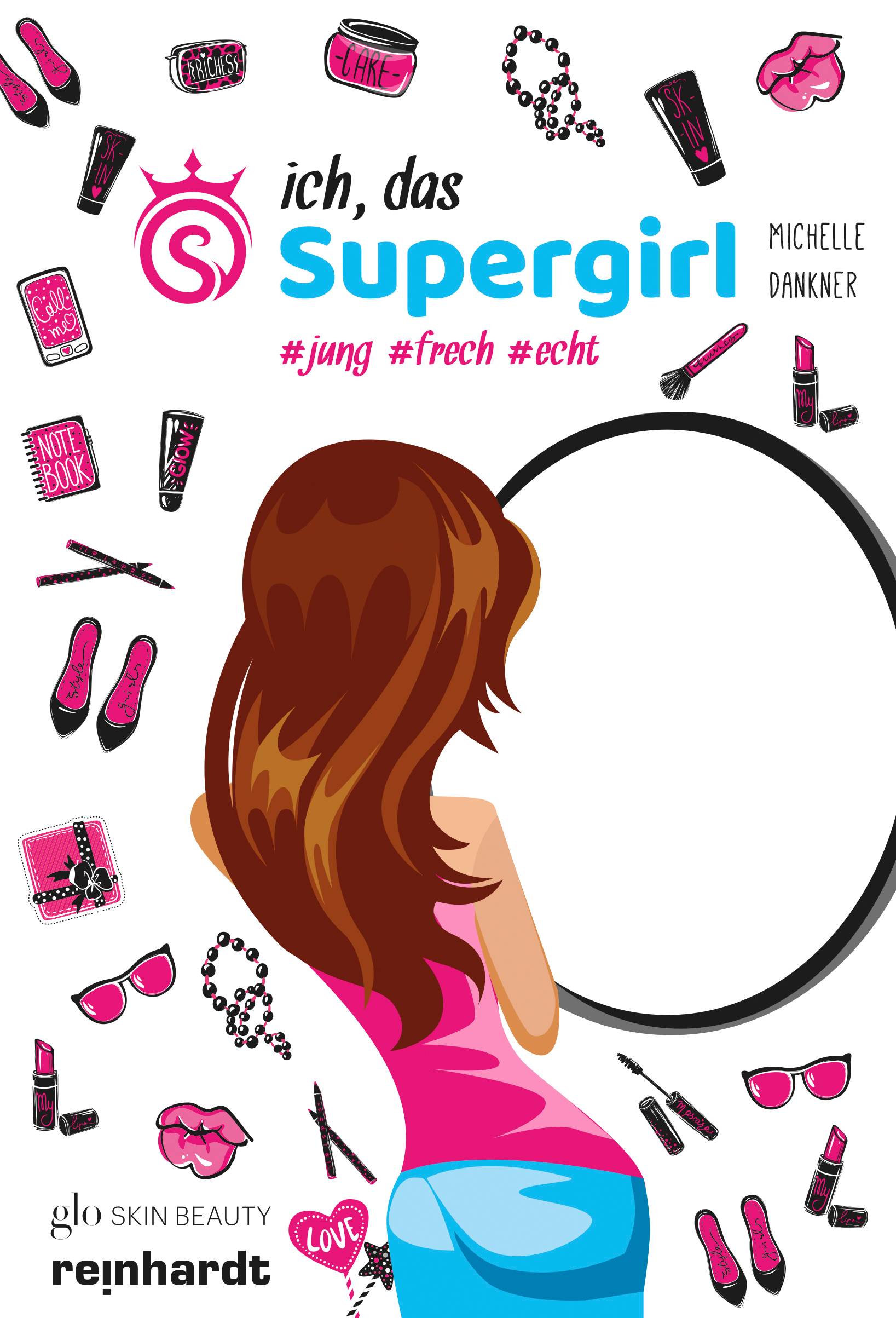 Ich, das Supergirl #jung #frech #echt