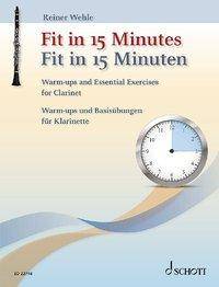 Fit in 15 Minuten Warm-ups und Basisübungen für Klarinette. Klarinette.