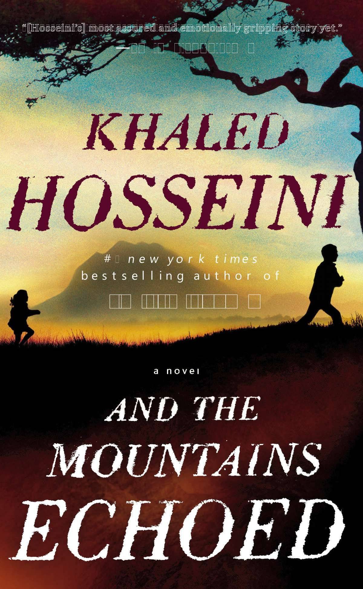 And the Mountains Echoed A Novel