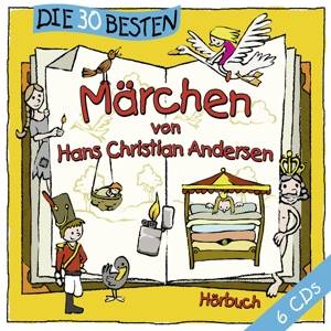 Die 30 besten Märchen, 6 Audio-CDs Sprecher: Simone Sommerland/Karsten Glück/Die Kita-Frösche, 6 CDs, Die 30 besten .. - Lamp und Leute
