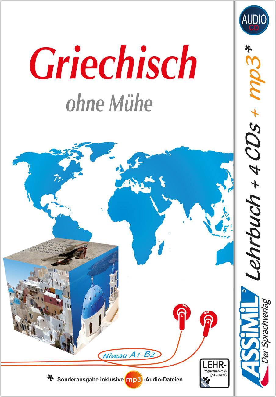 ASSiMiL Griechisch ohne Mühe - Audio-Plus-Sprachkurs Selbstlernkurs für Deutschsprechende  - Lehrbuch (Niveau A1-B2) + 4 Audio-CDs + 1 MP3-CD