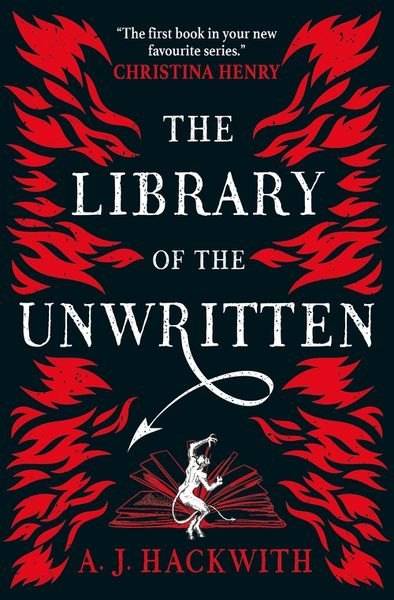 The Library of the Unwritten A Novel