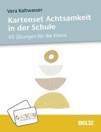 Kartenset Achtsamkeit in der Schule 60 Übungen für die Klasse