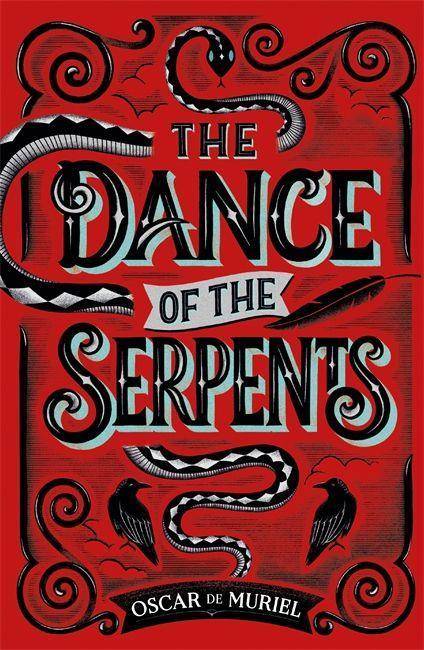The Dance of the Serpents The Brand New Frey & McGray Mystery