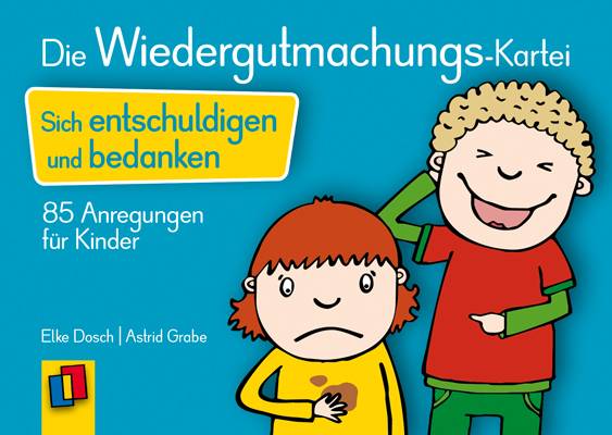 Die Wiedergutmachungs-Kartei, 96 farb. Karten Sich entschuldigen und bedanken - 85 Anregungen für Kinder. Für 6-10 Jahre